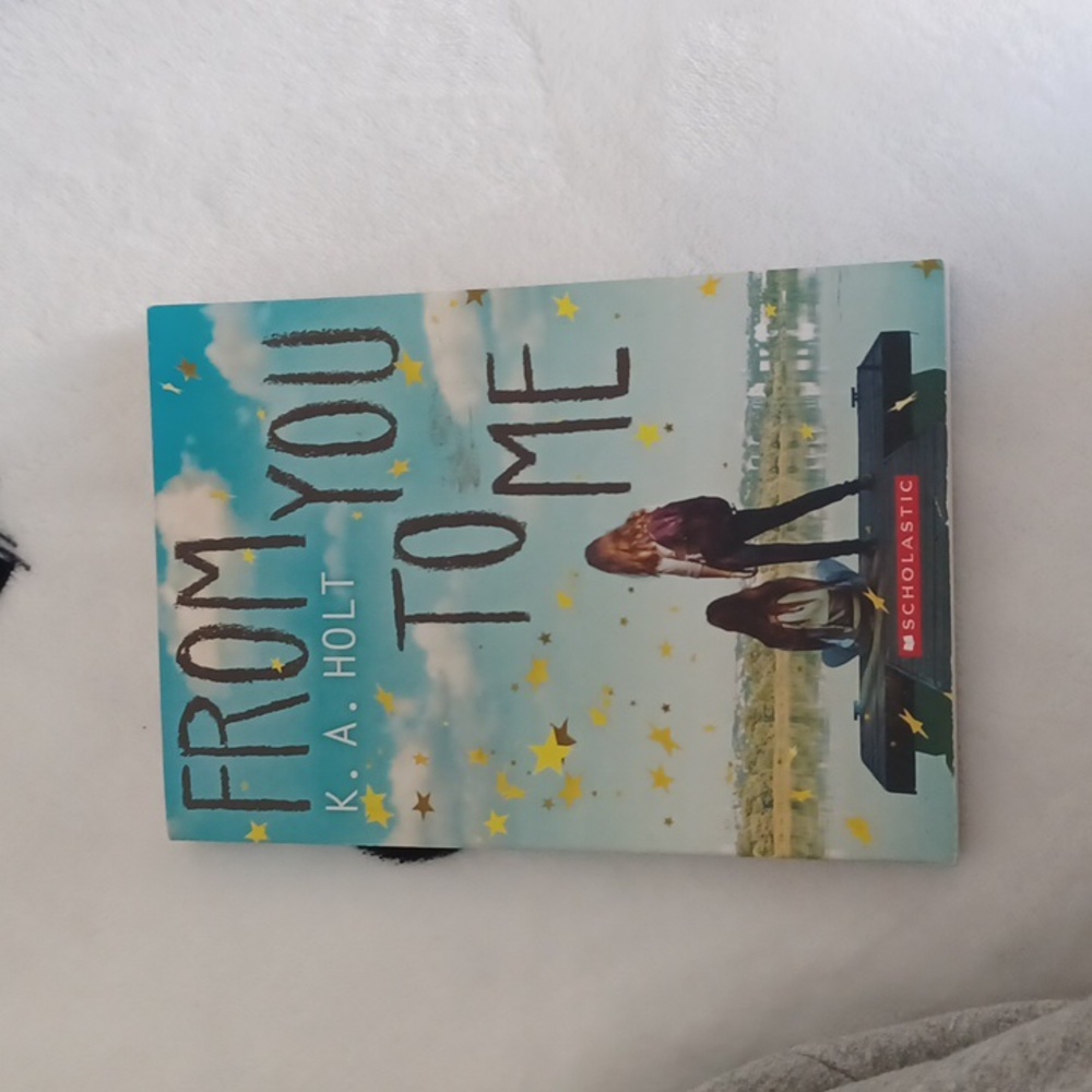 From you to me by K.a. holt